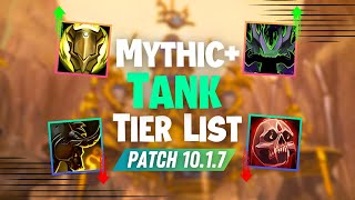 TANK Mythic  TIER LIST for Patch 1017  Wow Dragonflight [upl. by Mariam]