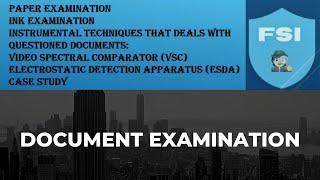 Document examination  4  Paper amp Ink examination  VSC  ESDA [upl. by Aciretal962]