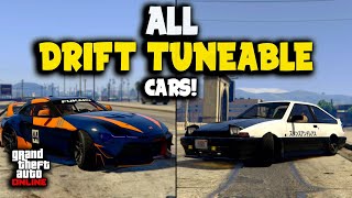 All Drift Tunable Cars Guide  GTA Online [upl. by Rasec]