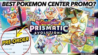 I PREORDERED PRISMATIC EVOLUTIONS AND YOU SHOULD TOO   Eevee Pokémon Center promo revealed [upl. by Nabala]