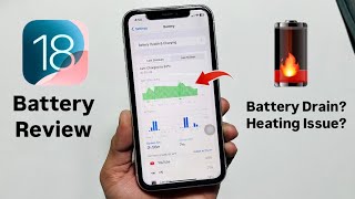 iOS 18 Full Battery Review  iOS 18 Battery Drain Issue  iOS 18 Heating Issue  iOS 18 Problems [upl. by Cohe]