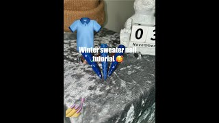 Nice easy winter sweater nail design nails nailart easy beginners [upl. by Edlihtam]