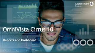 OmniVista Cirrus 10  Reports and dashboard [upl. by Enaj]