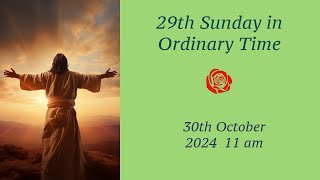 Holy Mass  Twenty Nineth Sunday in Ordinary Time Vigil [upl. by Phina]