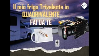 Trasformazione frigo Trivalente in Quadrivalente quotfai da tequot [upl. by Telrats489]