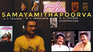 Samayamithapoorva Song Reaction  Harikrishnans  Ouseppachan  TCM [upl. by Norek284]