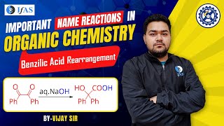 Benzilic Acid Rearrangement IIT JAM  Important Name Reactions in Organic Chemistry [upl. by Nertie]