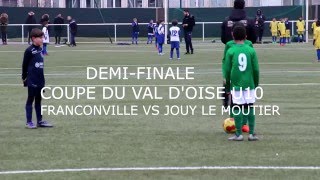 COUPE VAL DOISE DEMI FINALE U10 [upl. by Aeresed]