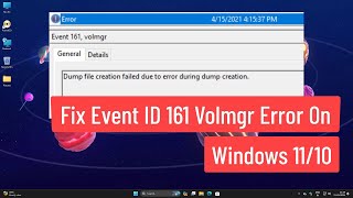 Fix Event ID 161 Volmgr Error on Windows 1110 [upl. by Enitsirt897]