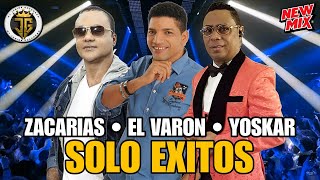 EL MEJOR MIX DE BACHATA SOLO EXITOS  ZACARIAS FERREIRA YOSKAR SARANTE EL VARON DE LA BACHATA [upl. by Cykana]