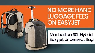 Avoid EasyJets new cabin luggage fees with the Manhattan 30L Hybrid Trolley Backpack from Cabin Max [upl. by Silas]