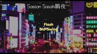 BluSwing Flash Sub Español [upl. by Esened291]