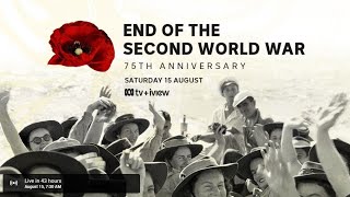 75th Anniversary  End of the Second World War  ABC Australia [upl. by Kahn974]