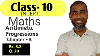 Class 10 Maths Chapter 5 Arithmetic Progressions Ex 52 Q 20 NCERT CBSE [upl. by Rasla384]