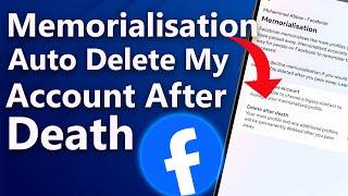 How to Set Up Facebook Memorialization and AutoDelete After Death [upl. by Ielak306]