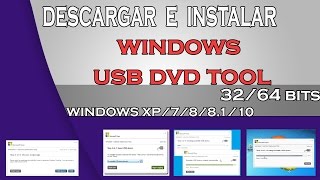 Descargar e instalar windows usb dvd tool gratis para windows XP 7 8 81 10 GRATIS en ESPAÑOL [upl. by Imre299]