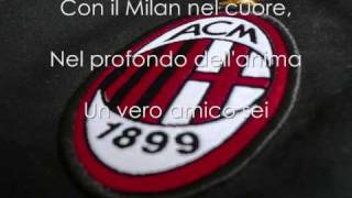 Inno AC Milan con testo [upl. by Klos663]