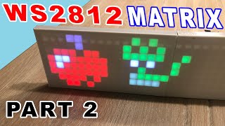 Coding with Color Arduinos Control over 32x8 WS2812 LED Matrix PART2 [upl. by Ecinereb]