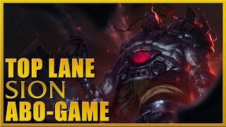 League of Legends  Vollgas Sion Top ABOGame [upl. by Lamiv]