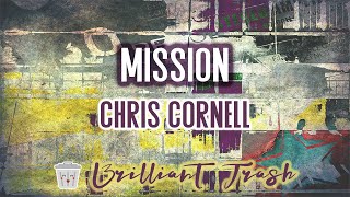 Chris Cornell  Mission karaoke [upl. by Eimmot704]