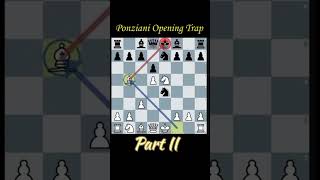 PONZIANI OPENING PART ll chessmatches everchessgameplay openinginchess catur [upl. by Sible]