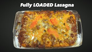 Fully LOADED Lasagna [upl. by Fanchette]