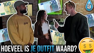 HOEVEEL IS JE OUTFIT WAARD  ROTTERDAM [upl. by Idnat]