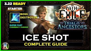 PoE 322 VAAL ICE SHOT DEADEYE  COMPLETE GUIDE  PATH OF EXILE  TRIAL OF THE ANCESTORS [upl. by Grunberg]