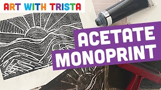 Acetate Monoprint Easy Printmaking Tutorial  Art With Trista [upl. by Luna]