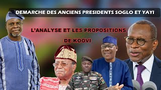 DEMARCHE DES ANCIENS PRESIDENTS SOGLO ET YAYI  L’ANALYSE ET LES PROPOSITIONS DE KOOVI [upl. by Itsa]