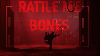 GTFO  RATTLEMEBONES [upl. by Anaujahs]