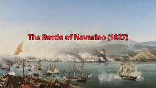 The Battle of Navarino 1827 [upl. by Pierre873]