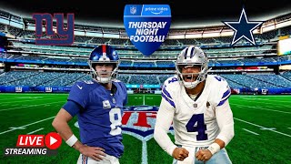 DALLAS COWBOYS VS NY GIANTS TNF NFL LIVE STREAM WATCH PARTY [upl. by Aivin887]