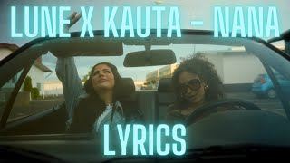 Lune x Kauta  NaNa LYRICS 💙🧡 [upl. by Sandeep]