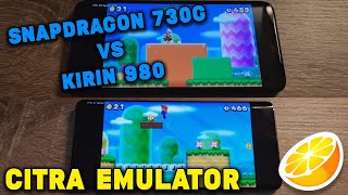 Snapdragon 730G vs Kirin 980  Citra Emulator  Mario Kart 7  New SMB2  Super Mario 3D Land  Test [upl. by Eugeniusz303]