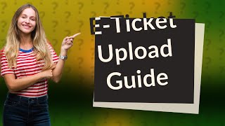 How do I upload an e ticket to Viagogo [upl. by Annoit]