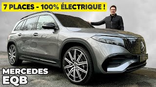 Essai Mercedes EQB 2024 – Enfin 7 PLACES en 100 électrique [upl. by Eceinahs]