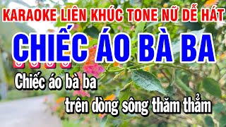 Karaoke Liên Khúc Nhạc Sống Tone Nữ  Chiếc Áo Bà Ba [upl. by Friedland53]