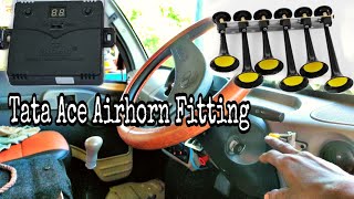 Tata ace air horn fitting  pressure horn  Roots horn  promo hexatone melody maker [upl. by Nwavahs]