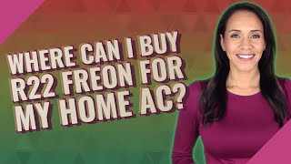 Where can I buy R22 freon for my home AC [upl. by Layman]