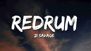 21 Savage  Redrum Lyrics [upl. by Cazzie]