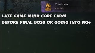 BLACK MYTH WUKONG LATE GAME MIND CORE FARM BEFORE FINAL BOSS OR NG [upl. by Leod]