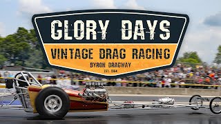 Glory Days Vintage Drag Racing  Sat August 20 2022 [upl. by Susannah730]