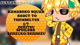 Kamaboko squad react to zenitsu zenitsu x nezuko manga spoilers 18 [upl. by Longfellow379]