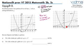 ‪Uppgift 8 Nationellt prov VT 2015 Matematik 2b 2c‬ [upl. by Rossi]