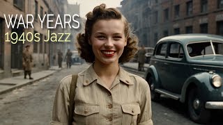 👉 JAZZ OF THE WAR YEARS  1940s BIG BAND JAZZ [upl. by Rovelli]