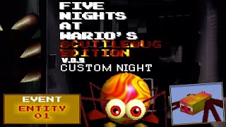 Five nights at warios scuttlebug custom night Edition entity 01 [upl. by Darryn]