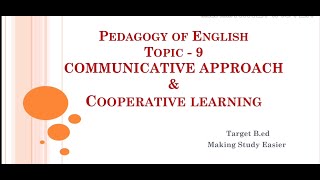 Communicative Approach and Cooperative Learning [upl. by Toscano189]