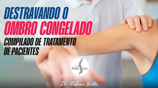 CAPSULITE ADESIVA DO OMBRO  OMBRO CONGELADO TRATAMENTO DE FISIOTERAPIA Dr Robson Sitta [upl. by Ees]