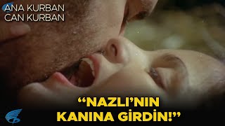 Ana Kurban Can Kurban Türk Filmi  Nazlı Hamile Kalıyor [upl. by Atteloiv]